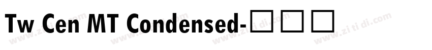 Tw Cen MT Condensed字体转换